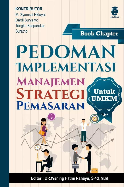 Pedoman implementasi manajemen strategi pemasaran untuk UMKM