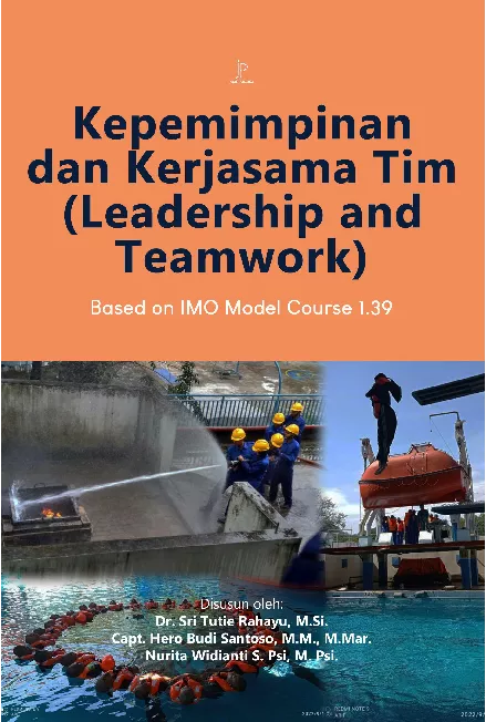 Kepemimpinan dan Kerja Sama Tim: Leadership and Teamwork