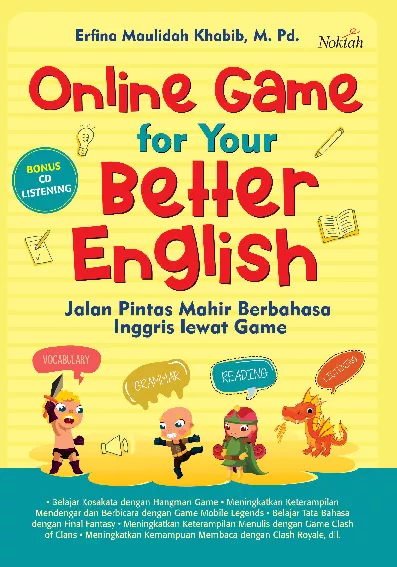 Online Game for Your Better English: Jalan Pintas Mahir Berbahasa Inggris Lewat Game