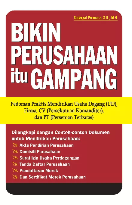 Bikin Perusahaan Itu Gampang