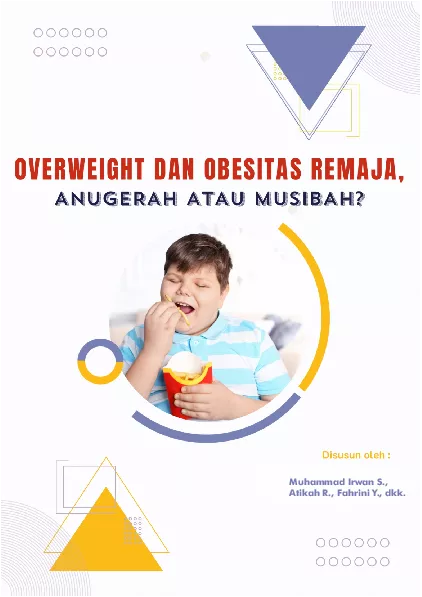 Overweight dan obesitas remaja anugerah atau musibah?