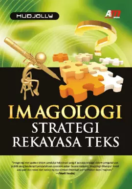 Imagologi : Strategi Rekayasa Teks