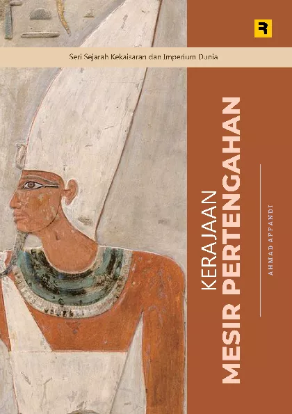 Seri Sejarah Kekaisaran dan Imperium Dunia: Kerajaan Mesir Pertengahan