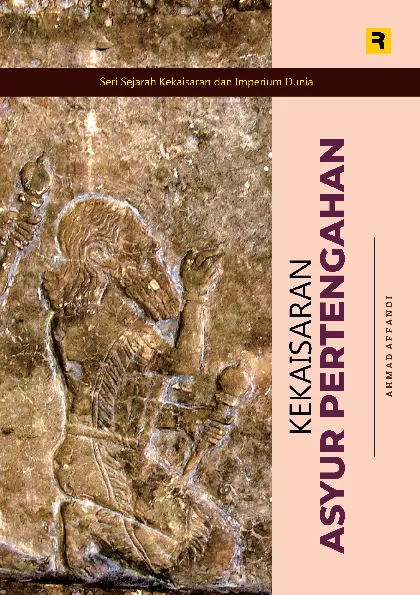 Seri Sejarah Kekaisaran dan Imperium Dunia: Kekaisaran Asyur Pertengahan