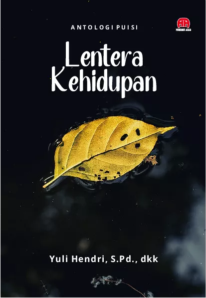 Antologi Puisi : Lentera Kehidupan