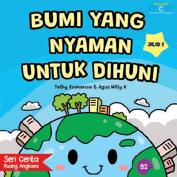 Bumi Yang Nyaman Untuk di Huni