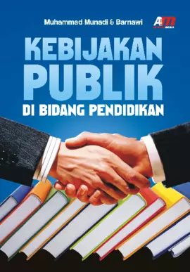 Kebijakan Publik Di Bidang Pendidikan