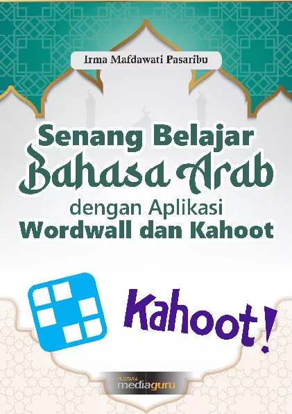 Senang belajar bahasa Arab dengan aplikasi wordwall dan kahoot