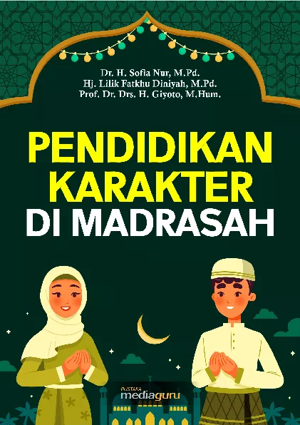 Pendidikan karakter di madrasah