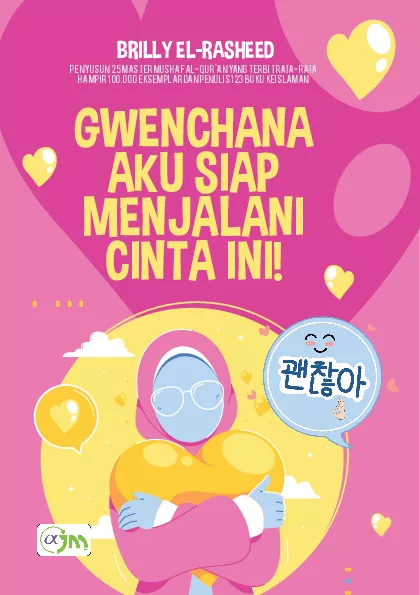 Gwenchana Aku Siap menjalani cinta ini !