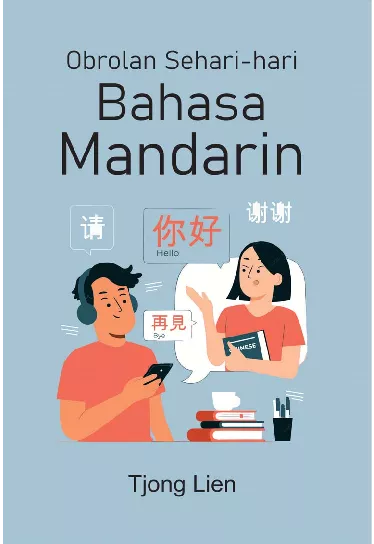 Obrolan Sehari-hari Bahasa Mandarin