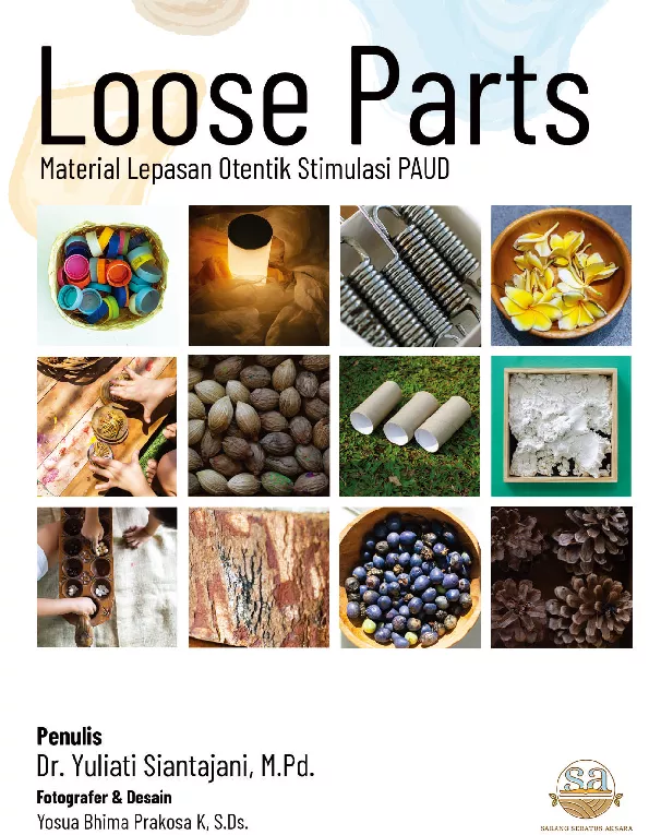 Loose Parts (Material Lepasan Otentik Simulasi PAUD )