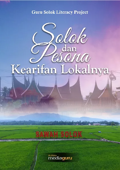 Solok dan pesona kearifan lokalnya