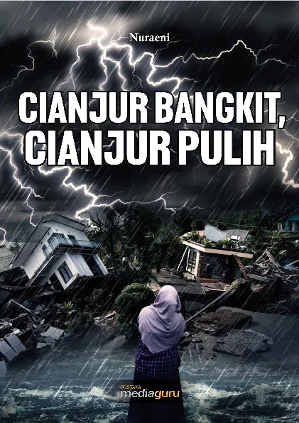 Cianjur bangkit, Cianjur pulih