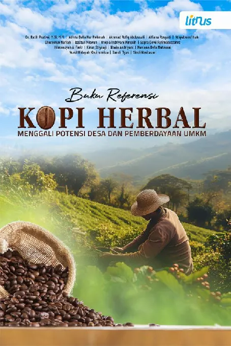 Kopi herbal : menggali potensi desa dan pemberdayaan UMKM