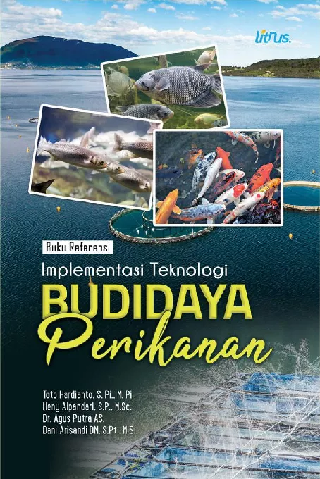 BUKU REFERENSI IMPLEMENTASI TEKNOLOGI BUDIDAYA PERIKANAN