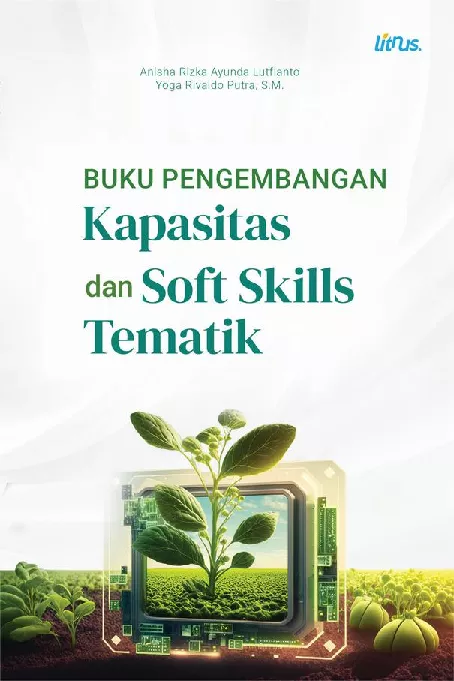 BUKU PENGEMBANGAN KAPASITAS DAN SOFT SKILLS TEMATIK PPK ORMAWA BPM ASIA MALANG 2023