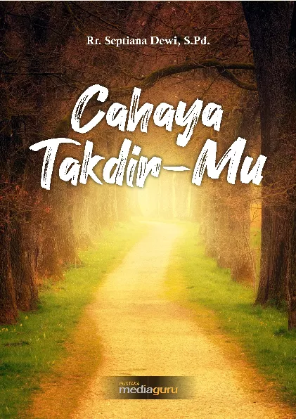 Cahaya takdir-Mu