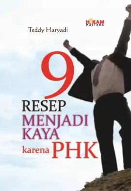 9 Resep Menjadi Kaya karena PHK