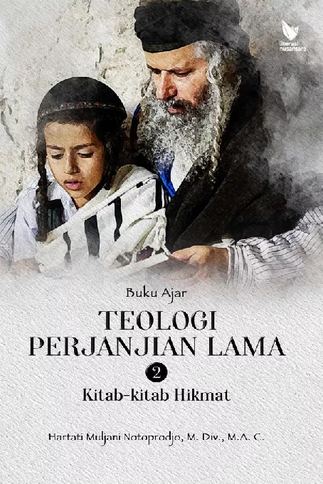 Buku Ajar Teologi Perjanjian Lama 2 Kitab - Kitab Hikmat