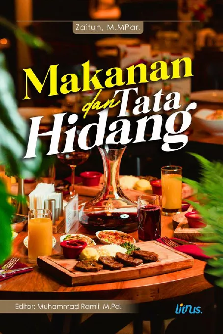 MAKANAN DAN TATA HIDANG