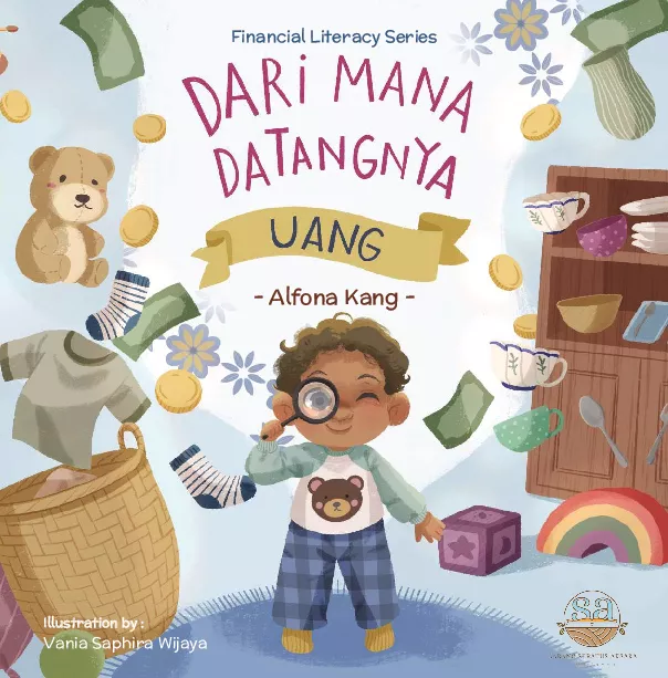 Dari Mana Datangnya Uang - Financial Literacy Series