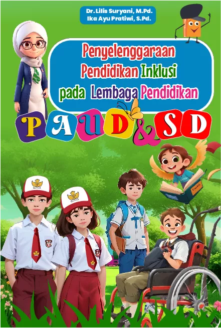 Penyelenggaraan Pendidikan Inklusi pada Lembaga Pendidikan PAUD dan SD