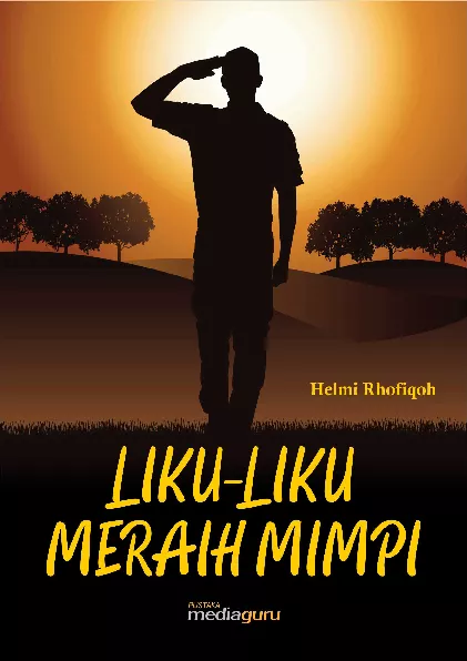 Liku-liku meraih mimpi