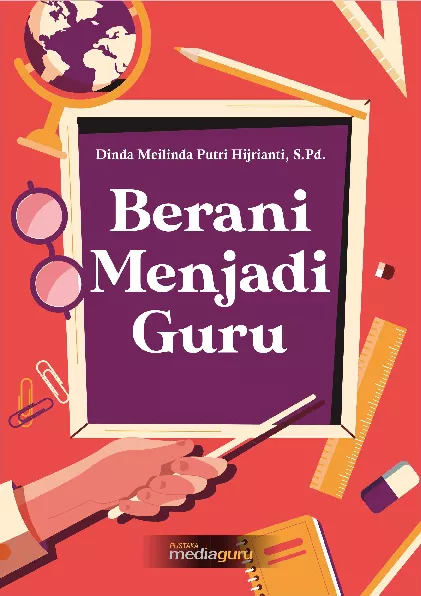 Berani menjadi guru