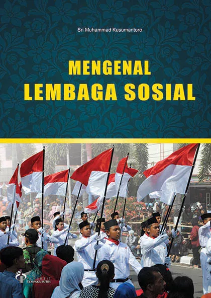 Mengenal Lembaga Sosial