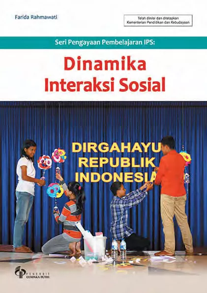 Seri Pengayaan Pembelajaran IPS: Dinamika Interaksi Sosial