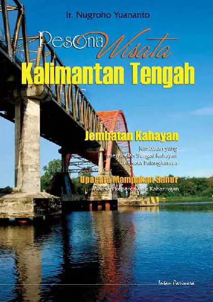 Pesona Wisata Kalimantan Tengah