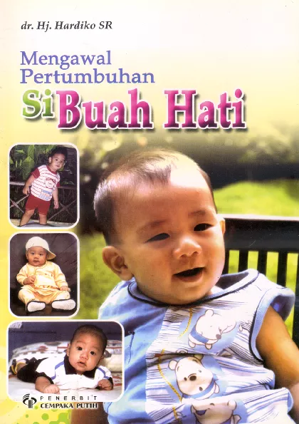 Mengawal Pertumbuhan Si Buah Hati