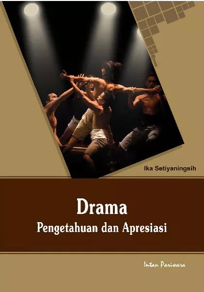 Drama Pengetahuan dan Apresiasi