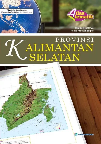 Atlas Teknik Provinsi Kalimantan Selatan