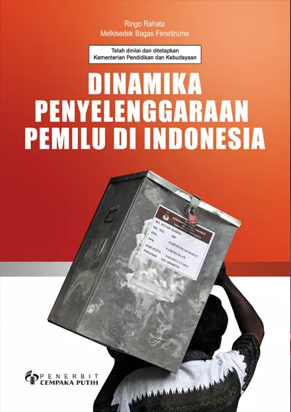 Dinamika Penyelenggaraan Pemilu di Indonesia