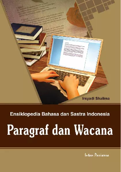 Ensiklopedia Bahasa dan Sastra Indonesia: Paragraf dan Wacana