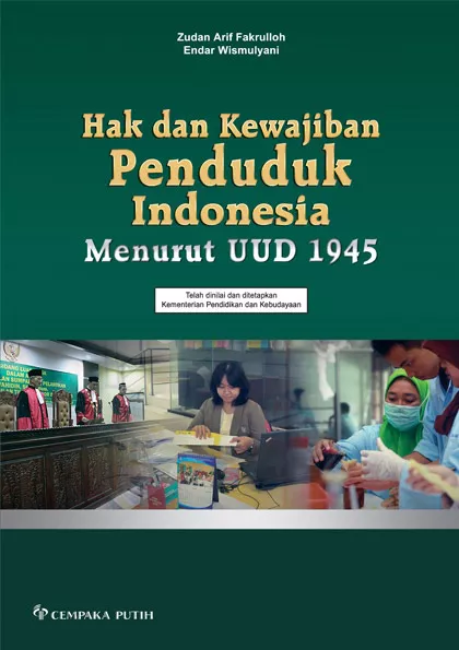 Hak dan Kewajiban Penduduk Indonesia Menurut UUD 1945