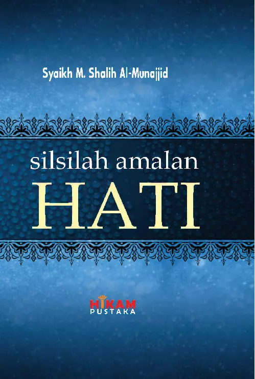 Silsilah Amalan Hati 