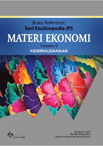 Seri Ensiklopedia IPS: Materi Ekonomi Volume 5 Kewirausahaan