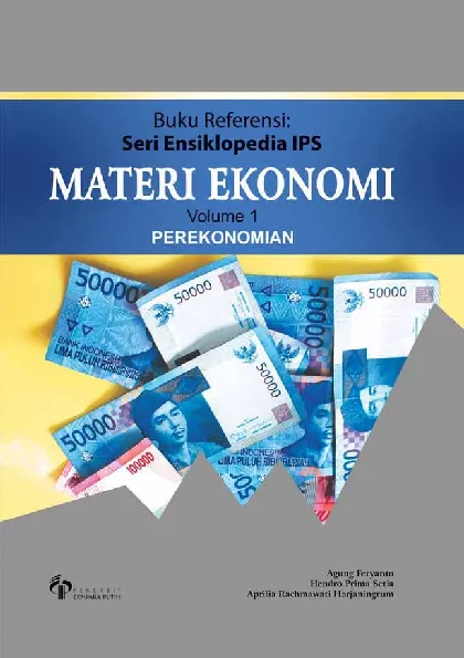 Seri Ensiklopedia IPS: Materi Ekonomi Volume 1 Perekonomian