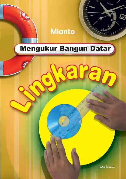 Mengukur Bangun Datar: Lingkaran