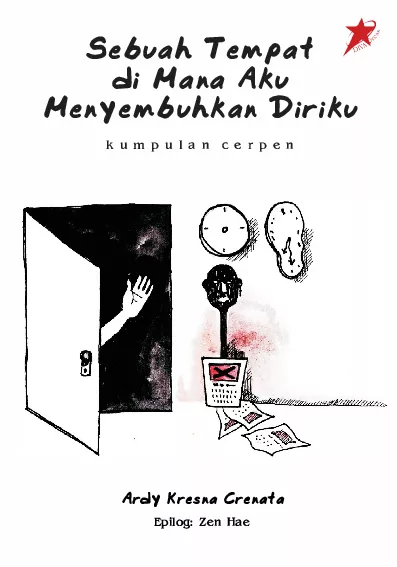 Sebuah Tempat di Mana Aku Menyembuhkan Diriku