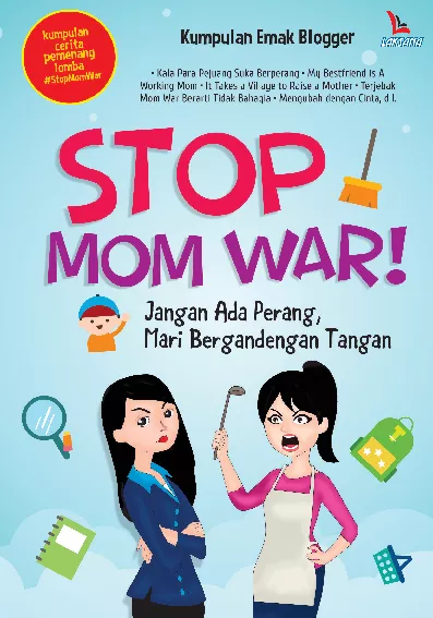 Stop Mom War!