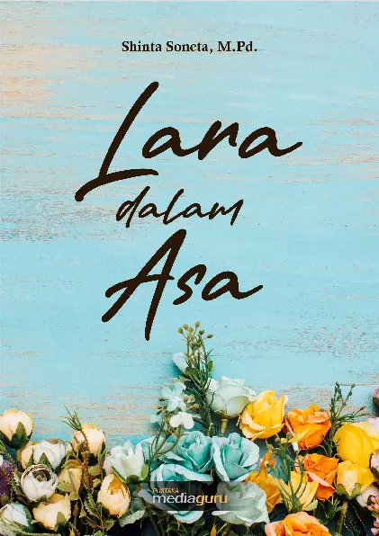 Lara dalam asa