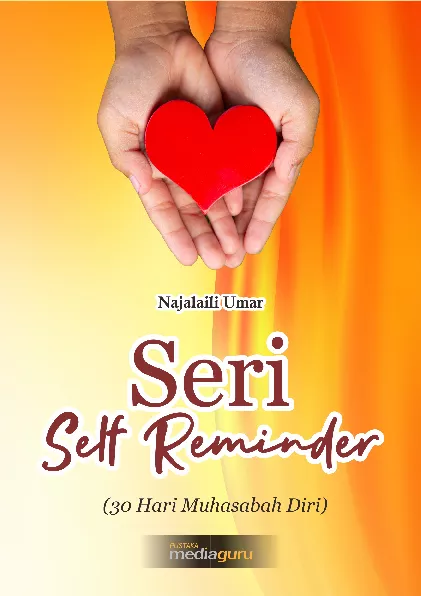 Seri self reminder (30 hari muhasabah diri)