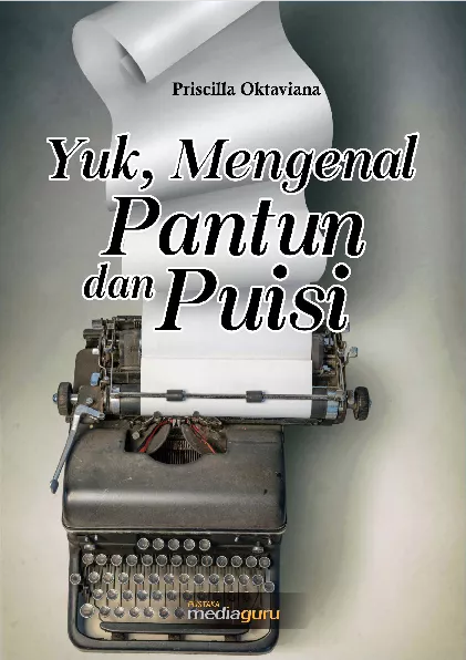 Yuk, mengenal pantun dan puisi