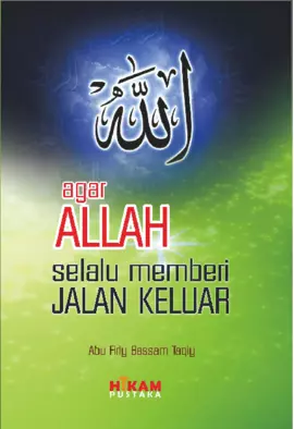 Agar Allah Selalu Memberi Jalan Keluar