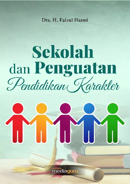 Sekolah dan penguatan pendidikan karakter