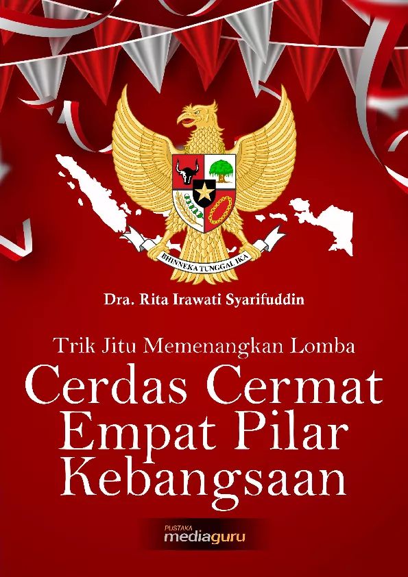 Trik jitu memenangkan lomba cerdas cermat (LCC) empat pilar kebangsaan